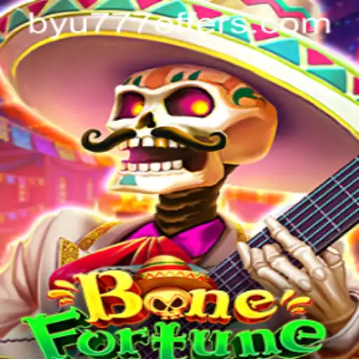 Exploring the Thrilling World of BoneFortune and the Intriguing Keyword BYU777